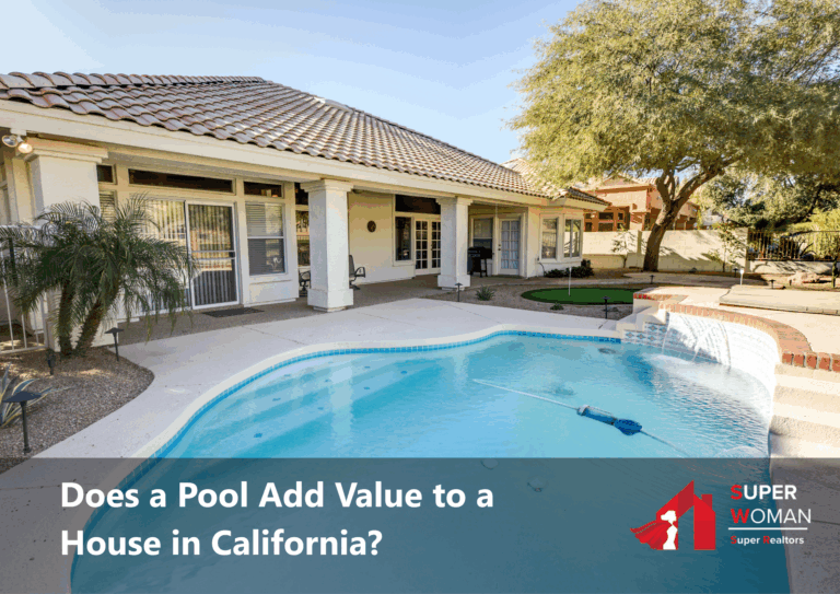 Does a Pool Add Value to a House in California?