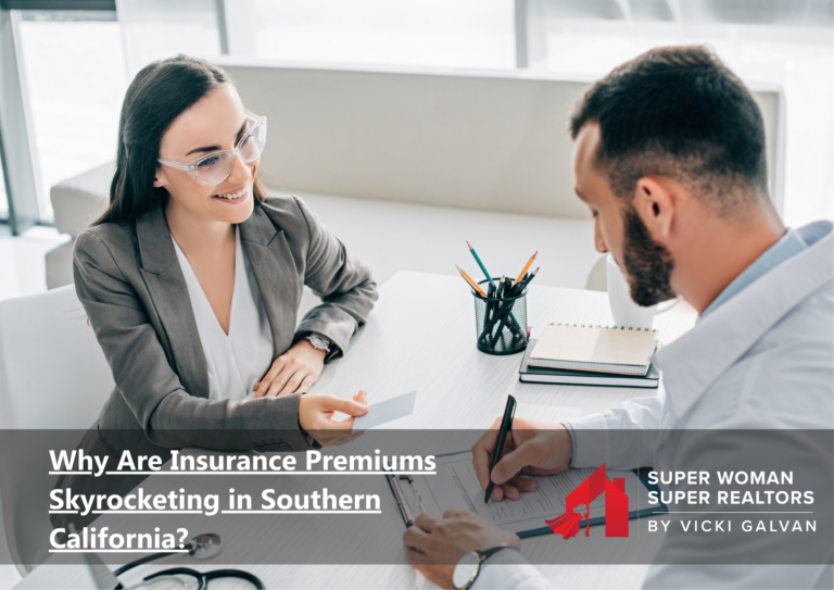 Why Are Insurance Premiums Skyrocketing in Southern California?